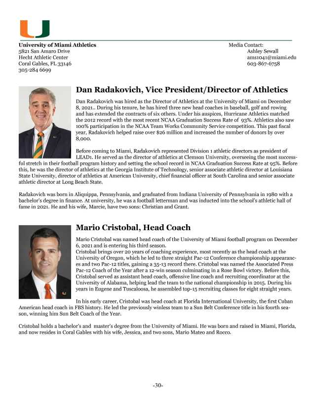 Executive biographies of Miami Athletics Director of Athletics Dan Radakovich and Football Head Coach Mario Cristobal.